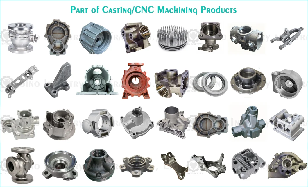 Custom Casting/CNC Machining Ductile/Grey Iron/Steel Part Equipment/Industrial/Mechanical/Machinery/Pump/Valve/Gearbox Die/Gravity/Investment/Sand Casting Parts